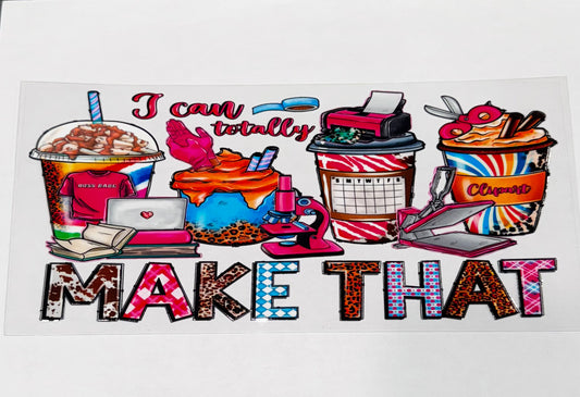 I Can Make That