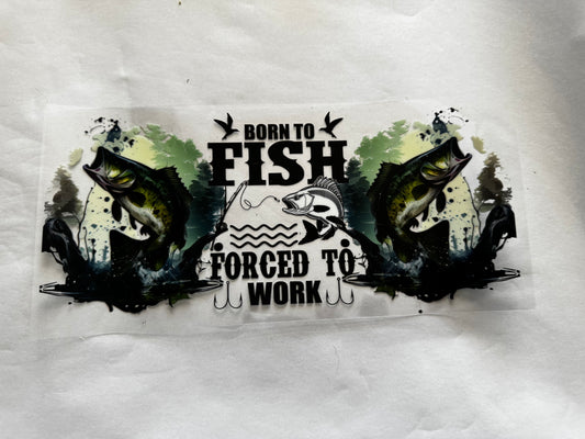 Born to Fish